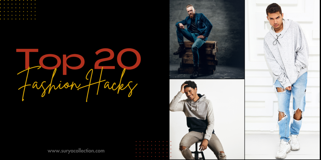 Top 20 Fashion Hacks for Mens by Suryacollection