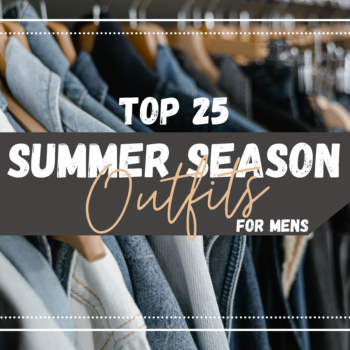 Top 25 Summer Season Outfits: Latest Trend in 2024